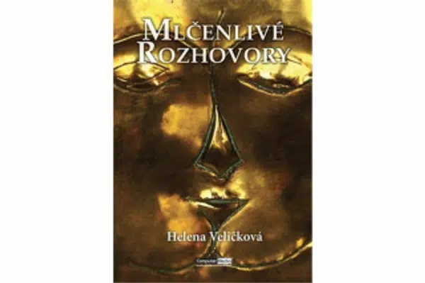 Mlčenlivé rozhovory - Helena Veličková