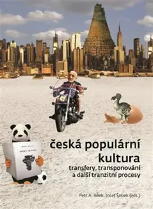 Česká populární kultura - Petr A. Bílek, Josef Šebek