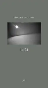 Boží - Vladimír Martinec