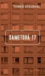Sametová 17 - Tomáš Stejskal