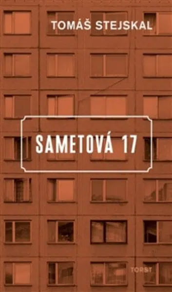 Sametová 17 - Tomáš Stejskal