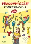 Pracovní sešit k Českému jazyku 3, 2. díl - Lenka Bradáčová - kniha z kategorie 1. stupeň