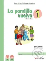 La pandilla vuelve 1 Pack - María Luisa Hortelano Ortega - kniha z kategorie Jazykové učebnice a slovníky