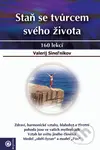 Staň se tvůrcem svého života - Valerij Sinelnikov - kniha z kategorie Spiritualita