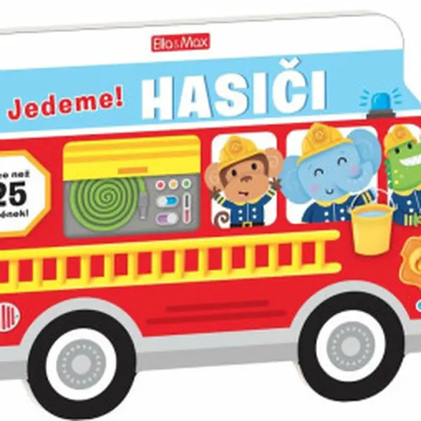 Jedeme! Hasiči - Obrázková školička pro nejmenší (Defekt) - Bradley Jennie