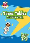 Times Tables Activity Book for Ages 7-9 - CGP Books, CGP Books - kniha z kategorie Pro děti
