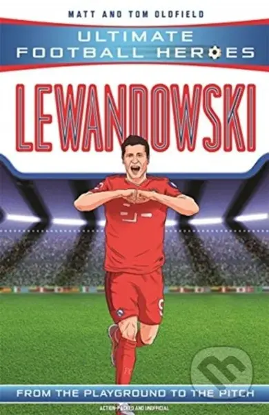Lewandowski (Ultimate Football Heroes - the No. 1 football series) - kniha z kategorie Pro děti
