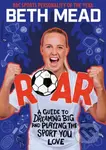 ROAR (WINNER of the Charles Tyrwhitt Children's Sports Book of the Year 2024) - kniha z kategorie Pro děti