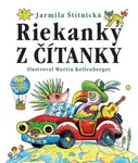Riekanky z čítanky - Jarmila Štítnická, Martin Kellemberger (ilustrátor) - kniha z kategorie Pro děti