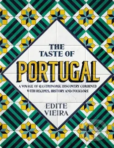 The Taste of Portugal - Edite Vieira - kniha z kategorie Zdraví a životní styl