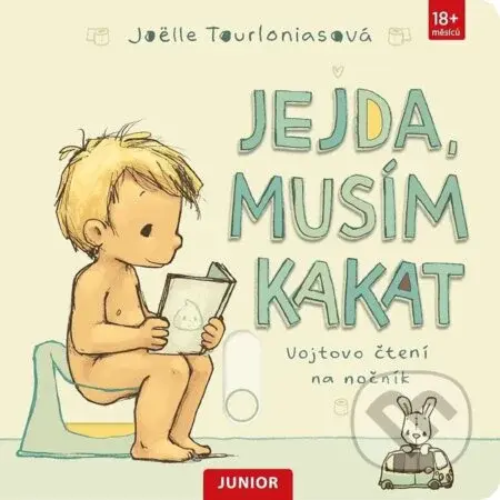 Jejda, musím kakat (Vojtovo čtení na nočník) - Joëlle Tourlonias - kniha z kategorie Naučné knihy