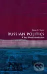 Russian Politics (A Very Short Introduction) - Brian D. Taylor