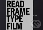 Read Frame Type Film (Or, Written on the Screen) - Catherine de Smet, Philippe Millot, Enrico Camporesi - kniha z kategorie Film