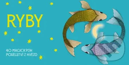 Ryby - 40 magických poselství z hvězd - kolektív autorov - kniha z kategorie Astrologie