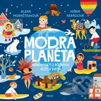 Modrá planéta - Alena Mornštajnová, Mária Nerádová (ilustrátor) - kniha z kategorie Naučné knihy