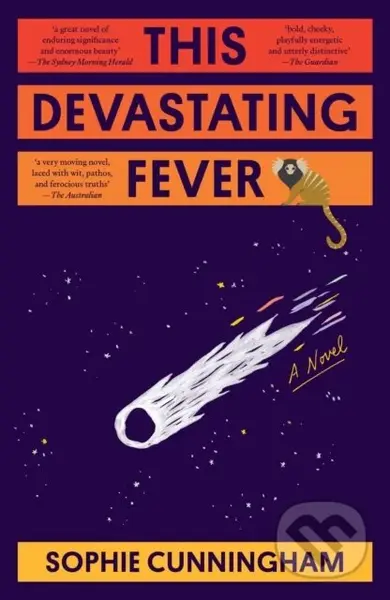 This Devastating Fever - Sophie Cunningham - kniha z kategorie Společenská beletrie
