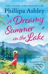 A Dreamy Summer on the Lake (The most uplifting and charming romantic summer read from the Sunday Times bestseller) - kniha z kategorie Romantika