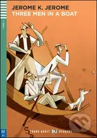 Three Men in a Boat (A2 (Stage 2)) - Jerome K. Jerome, Alex Peet - kniha z kategorie Beletrie pro děti