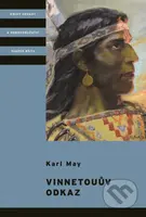 Vinnetouův odkaz - Karel Jordán, Karl May - kniha z kategorie Beletrie pro děti
