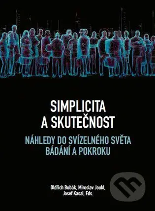 Simplicita a skutečnost (náhledy do svízelného světa bádání a pokroku) - kniha z kategorie Psychologie