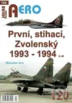 AERO 120 První, stíhací, Zvolenský 1993-1994, 6.díl - kniha z kategorie 20. století
