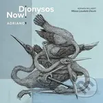 Dionysos Now!:  Adriano 6 - Dionysos Now!