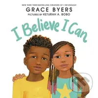 I Believe I Can - UK - Byers Grace