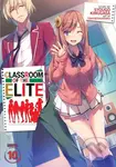 Classroom of the Elite (Light Novel) Vol. 10 - Syougo Kinugasa