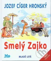 Smelý zajko - Jozef Cíger Hronský, Jaroslav Vodrážka (ilustrátor) - kniha z kategorie Pro děti