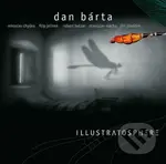 Dan Bárta & Illustratosphere: Illustratosphere / Remastered LP