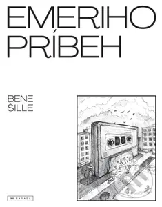 Emeriho príbeh - Bene, Erik Šille (ilustrátor) - kniha z kategorie Beletrie