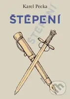 Štěpení - Karel Pecka, Jiří Slíva (ilustrátor) - kniha z kategorie Beletrie