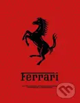 Ferrari: Iconic Cars, Legendary Power and the Spirit of Competition - kniha z kategorie Hobby