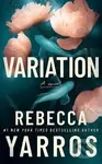 Variation - Rebecca Yarros,Variation - Rebecca Yarros