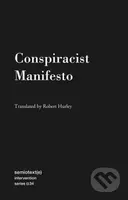 Conspiracist Manifesto - Robert Hurley - kniha z kategorie Filozofie