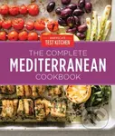 The Complete Mediterranean Cookbook Gift Edition (500 Vibrant, Kitchen-Tested Recipes for Living and Eating Well Every Day) - kniha z kategorie…