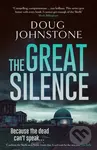 The Great Silence - Doug Johnstone