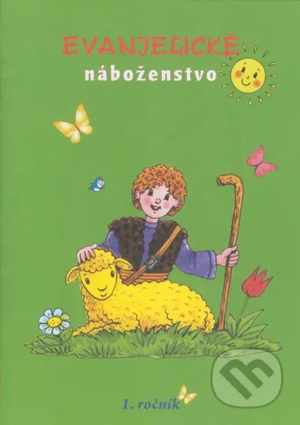 Pracovný zošit - evanjelická náboženská výchova 1. ročník - kniha z kategorie Křesťanství