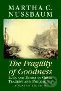 The Fragility of Goodness - Martha C. Nussbaum - kniha z kategorie Filozofie