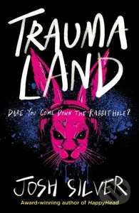 Traumaland - Josh Silver - kniha z kategorie Beletrie pro děti