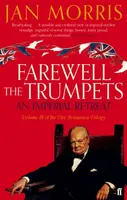 Farewell the Trumpets - Jan Morris