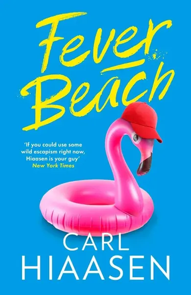 Fever Beach - Carl Hiaasen