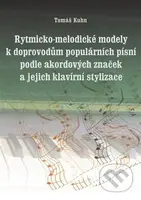 Rytmicko-melodické modely k doprovodu populárních písní podle akordových značek a její klavírní stylizace - kniha z kategorie Škola hraní