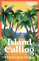 Island Calling - Francesca Segal - kniha z kategorie Romantická