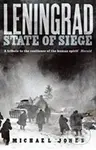 Leningrad - State of Siege - Michael Jones