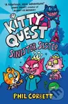 Kitty Quest Sinister Sister 3 - Phil Corbett - kniha z kategorie Pro děti
