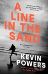 Line In The Sand - Kevin Powers