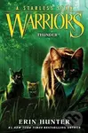 Warriors: A Starless Clan #4: Thunder - Hunter Erin - kniha z kategorie Pro děti