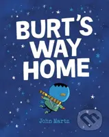 Burt's Way Home - John Martz - kniha z kategorie Pro děti