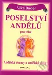 Poselství andělů pro tebe (karty) - Silke Bader